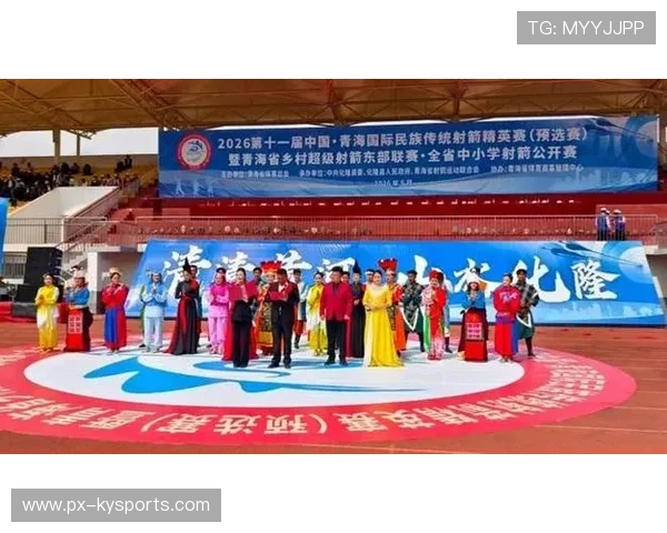 国际射箭混合团体赛引入民族音乐合作演出,国际射箭联合会成立多少年 国际射箭混合团体赛引入民族音乐合作演出,国际射箭联合会成立多少年