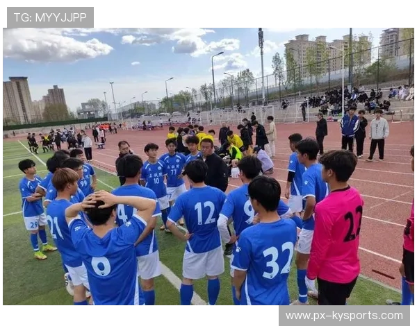 足球联赛在青训扶持中鼓励俱乐部与科研机构共建训练评估与人才培养平台 足球联赛在青训扶持中鼓励俱乐部与科研机构共建训练评估与人才培养平台